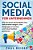 Social Media Für Unternehmen: Wie Sie Durch Social Media Ihre Bekanntheit Steigern, Ihre Zielgruppe Erreichen Und Neue Kunden Gewinnen. -.. - Imagem 1