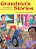 Grandma's Stories: A Collection Of Six Children's Stories-.. - Imagem 1