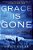 Grace Is Gone-.. - Imagem 1