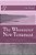The Whosoever New Testament: Adapted From The American Standard Version-.. - Imagem 1