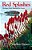 Red Splashes: Musings From Beyond The Ocean-.. - Imagem 1