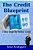 The Credit Blueprint: Five Key Steps To Perfect Credit-.. - Imagem 1