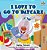 I Love To Go To Daycare-.. - Imagem 1