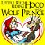 Little Red Riding Hood And The Wolf Prince-.. - Imagem 1