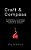 Craft & Compass: Successfully Customize And Navigate Your First Years As A Teacher-.. - Imagem 1