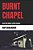 Burnt Chapel-.. - Imagem 1