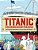 Titanic Coloring Book For Kids: 30 Coloring Activities To Learn About The Titanic-.. - Imagem 1