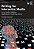 Writing For Interactive Media: Social Media, Websites, Applications, E-Learning, Games-.. - Imagem 1