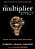 The Multiplier Effect: Tapping The Genius Inside Our Schools-.. - Imagem 1