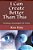 I Can Create Better Than This: Creating A Meaningful Life Vision-.. - Imagem 1