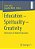 Education - Spirituality - Creativity: Reflections On Waldorf Education-.. - Imagem 1