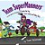 Team Supermanners: The Well Behaved Adventures Of Zander The Dog, Sweet Cheeks, And Baby Girl-.. - Imagem 1