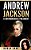 Andrew Jackson: A Controversial President-.. - Imagem 1