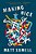 Making Nice: A Novel In Stories-.. - Imagem 1