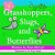 Grasshoppers, Slugs, And Butterflies-.. - Imagem 1