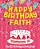Happy Birthday Faith - The Big Birthday Activity Book: (Personalized Children's Activity Book)-.. - Imagem 1
