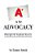 A Is For Advocacy: Principles For Academic Success-.. - Imagem 1