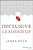 Inclusive Leadership-.. - Imagem 1