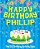 Happy Birthday Phillip - The Big Birthday Activity Book: Personalized Children's Activity Book-.. - Imagem 1