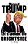 Donald Trump: Let's Look At The Bright Side-.. - Imagem 1