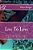 Live To Love: She Found Her Voice But It Came With A Broken Heart. -.. - Imagem 1