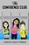 The Confidence Club: Boosting Confidence For Middle School Girls-.. - Imagem 1