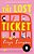 The Lost Ticket-.. - Imagem 1
