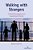 Walking With Strangers: Critical Ethnography And Educational Promise-.. - Imagem 1
