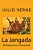 La Jangada: 800 Leguas Por El Amazonas (Spanish) Edition-.. - Imagem 1