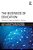 The Business Of Education: Networks Of Power And Wealth In America-.. - Imagem 1