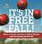 It's In Free Fall! What Is Gravity And How It Affects Motion And The Concept Of Free Fall Grade 6-8 Physical Science-.. - Imagem 1