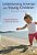Understanding Schemas And Young Children: From Birth To Three-.. - Imagem 1