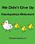 We Didn't Give Up Hatukupoteza Matumaini: Children's Picture Book English-Swahili (Bilingual Edition)-.. - Imagem 1