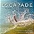 Escapade: Images And Impressions-.. - Imagem 1