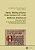 Henry Totting Of Oyta: Three Sermons Of A Late Medieval Intellectual: De Passione Domini - De Assumpcione Beate Virginis Marie - De Nativitate Iohanni-.. - Imagem 1