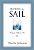 Raising The Sail: Finding Your Way To Faith Over Fear-.. - Imagem 1