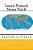 Learn French News Vol.6: English To French-.. - Imagem 1