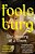 Foolsburg: The History Of A Town-.. - Imagem 1