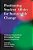Positioning Student Affairs For Sustainable Change: Achieving Organizational Effectiveness Through Multiple Perspectives-.. - Imagem 1