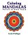 Coloring Mandalas: Portals To Inner Peace-.. - Imagem 1