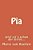 Pia: Jetzt Ist's Schon Der Dritte... -.. - Imagem 1