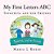 My First Letters Abc: Topochita And Her Friends-.. - Imagem 1