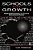 Schools For Growth: Radical Alternatives To Current Education Models-.. - Imagem 1