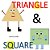 Triangle & Square!-.. - Imagem 1