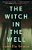 The Witch In The Well-.. - Imagem 1