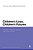 Children's Lives, Children's Futures: A Study Of Children Starting Secondary School-.. - Imagem 1