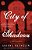 City Of Shadows-.. - Imagem 1