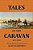 Tales Of The Caravan-.. - Imagem 1