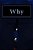 Why-.. - Imagem 1
