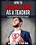 How To Be A Hero As A Teacher,: Earning The Respect Of Your Student-.. - Imagem 1